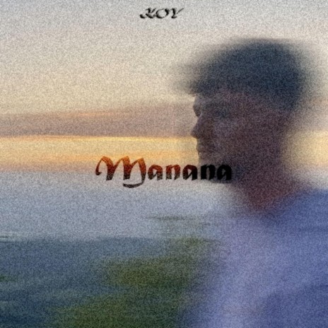 Manana | Boomplay Music