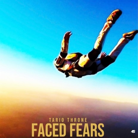 Faced Fears | Boomplay Music