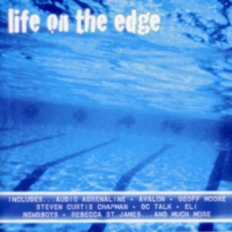 Life On The Edge | Boomplay Music