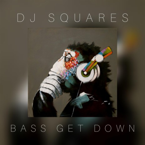 Bass Get Down | Boomplay Music