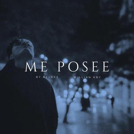 Me Posee ft. By Relaxx | Boomplay Music