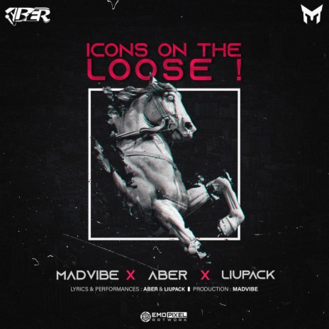 Icons On The Loose ft. ABER & Liupack | Boomplay Music