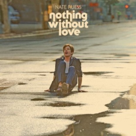 Nothing Without Love | Boomplay Music