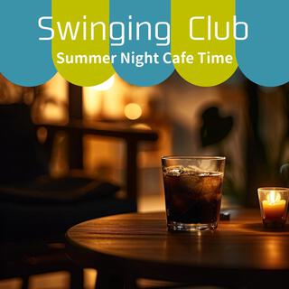 Summer Night Cafe Time