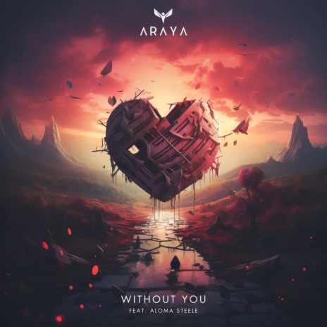 Without You ft. Aloma Steele | Boomplay Music