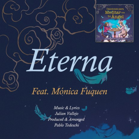 Eterna ft. Mónica Fuquen & Pablo Tedeschi