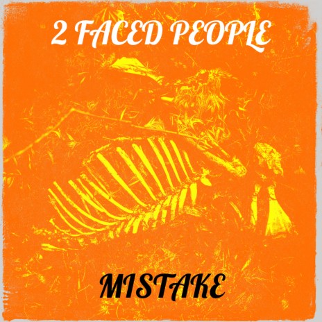 2 Faced People | Boomplay Music