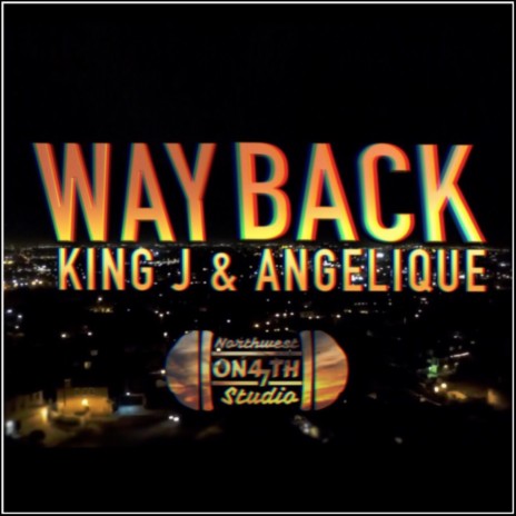 Way Back ft. Angelique | Boomplay Music