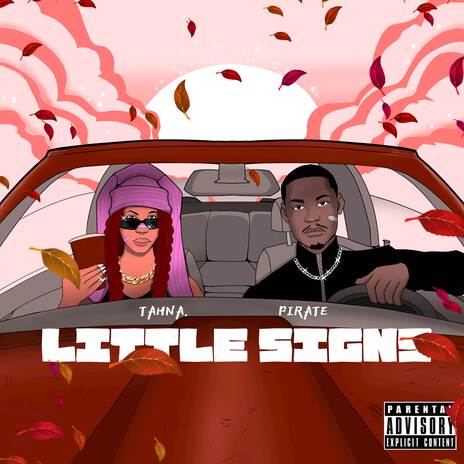 Little Signs ft. Tahna | Boomplay Music