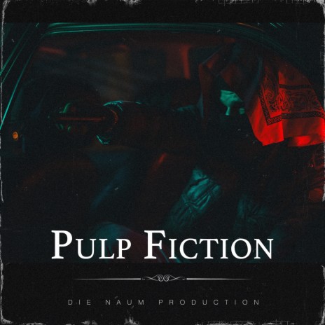 Pulp Fiction | Boomplay Music