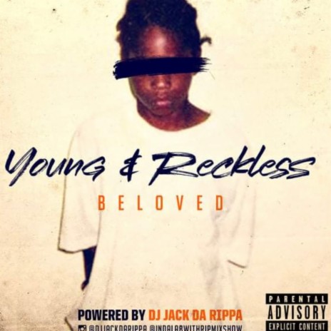 Young & Reckless 🅴 | Boomplay Music