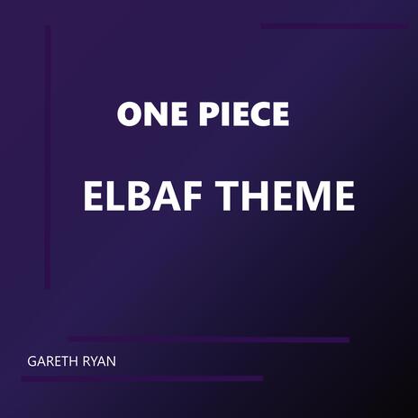 One Piece: Elbaf Theme (Fanmade)