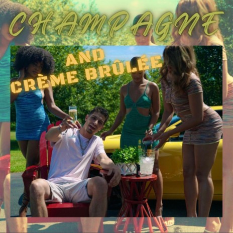 Champagne and Crème Brûlée | Boomplay Music