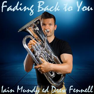 Fading Back to You (Eb Version)