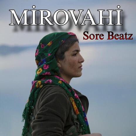 Kurdish _ Mirovahi _ | Boomplay Music