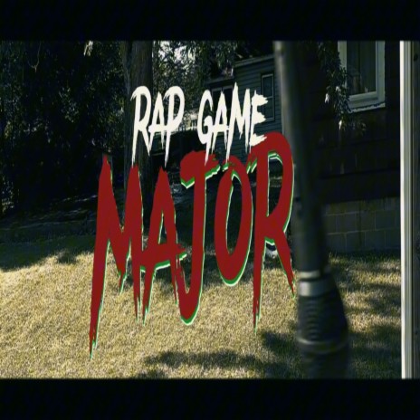 Rap Game Major | Boomplay Music