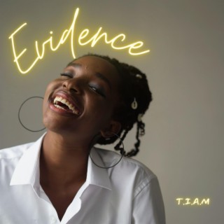 Evidence lyrics | Boomplay Music