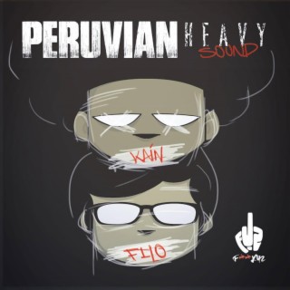 Peruvian Heavy Sound