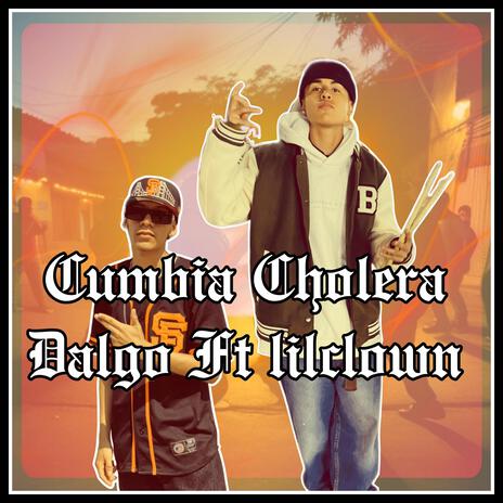 Cumbia cholera | Boomplay Music