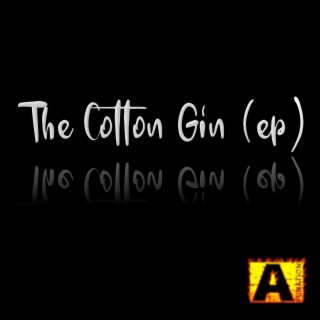 The Cotton Gin EP