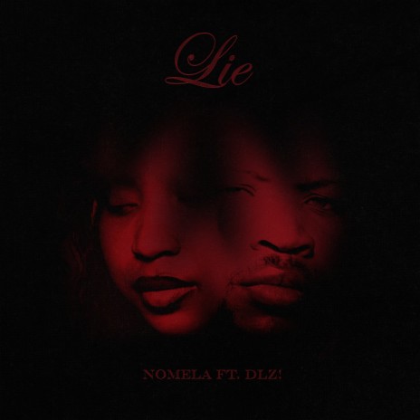 Lie ft. DLZ! | Boomplay Music