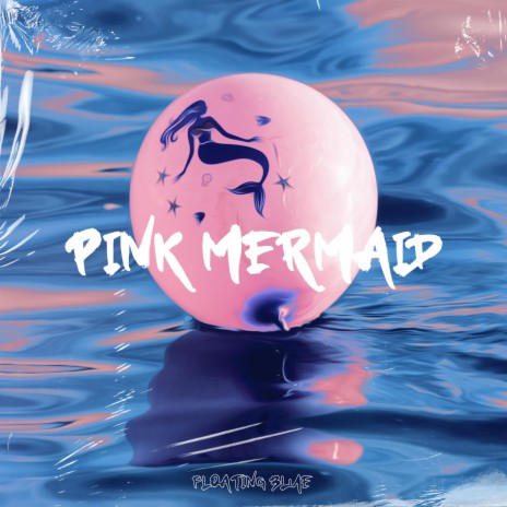 Pink Mermaid ft. LouisON | Boomplay Music