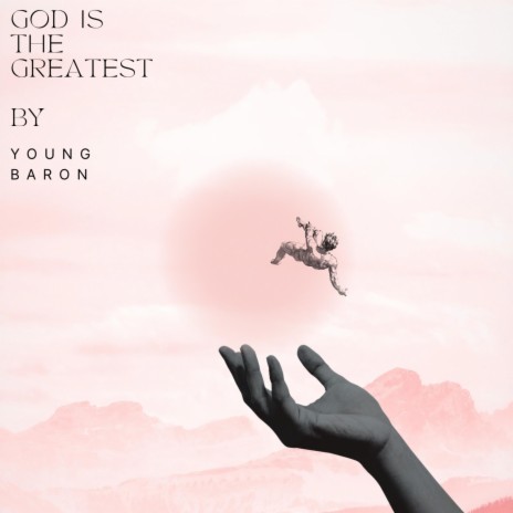 GOD IS THE GREATEST | Boomplay Music