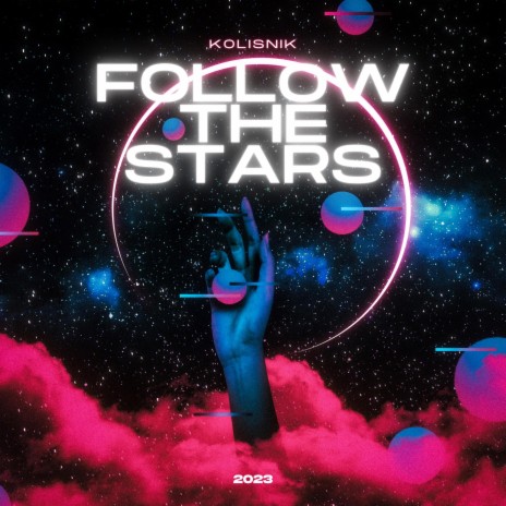 Follow The Stars | Boomplay Music