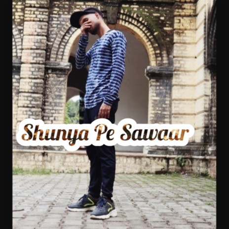 Shunya Pe Sawaar
