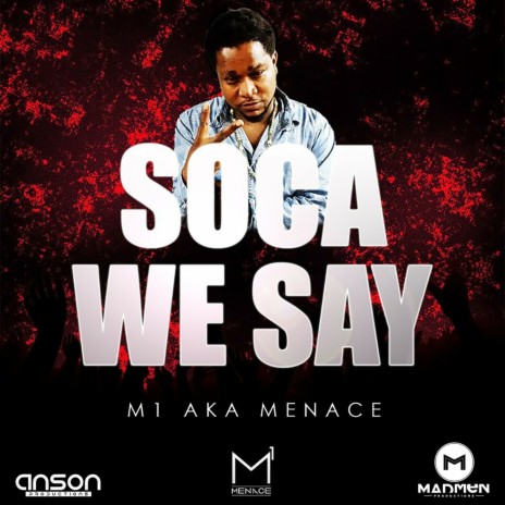 Soca We Say | Boomplay Music