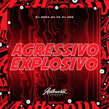 Agressivo Explosivo ft. DJ ENS | Boomplay Music