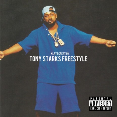 Tony Starks Freestyle ft. Frederick Highbaugh | Boomplay Music