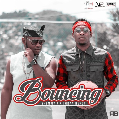 Bouncing ft. Shemmy J | Boomplay Music