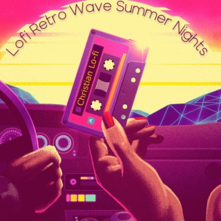 Lofi Retro Wave Summer Nights
