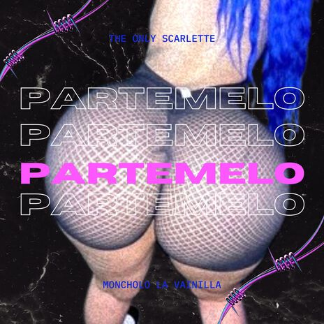 Partemelo ft. The Only Scarlette | Boomplay Music