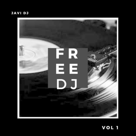 Free Dj, Vol.1