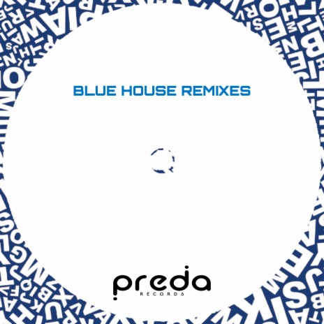 Blue House | Boomplay Music