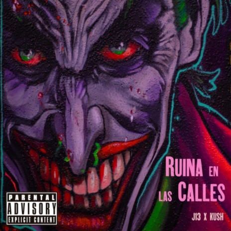 Ruina en las Calles ft. Kush | Boomplay Music