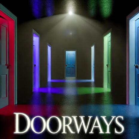 Doorways (Live Codorus ‘24) | Boomplay Music