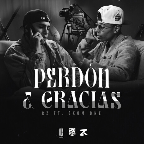 Perdón & Gracias ft. Skom One | Boomplay Music