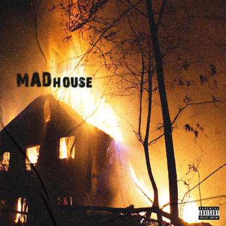 MADHouse