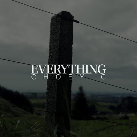 Everything | Boomplay Music