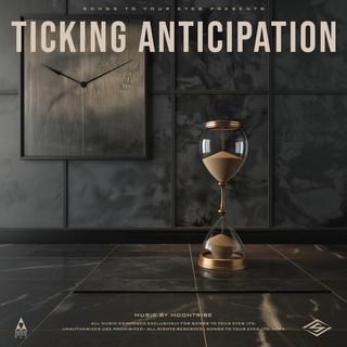 Ticking Anticipation