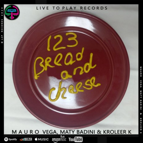 123 Bread and Cheese (Original Mix) ft. Maty Badini & Kroleer K | Boomplay Music