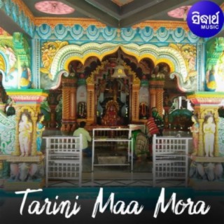 Tarini Maa Mora