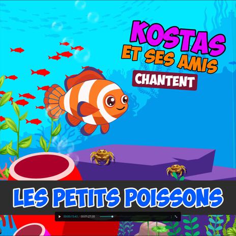 Les petits poissons | Boomplay Music