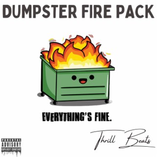 Dumpster Fire Pack