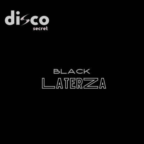 Black Laterza (Original Mix) | Boomplay Music