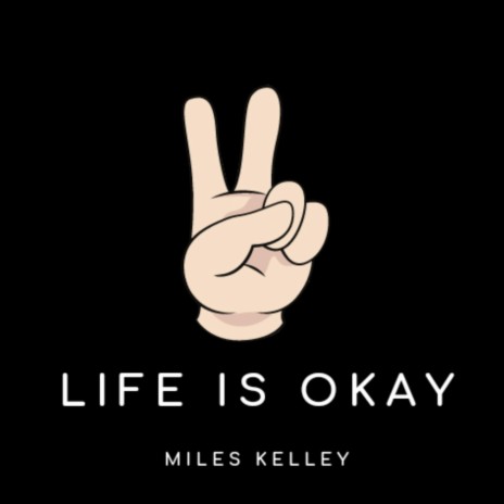 Life is Okay | Boomplay Music