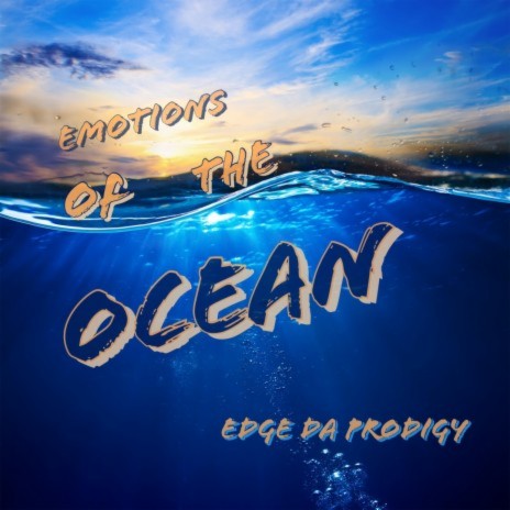 Emotions Of The Ocean | Boomplay Music